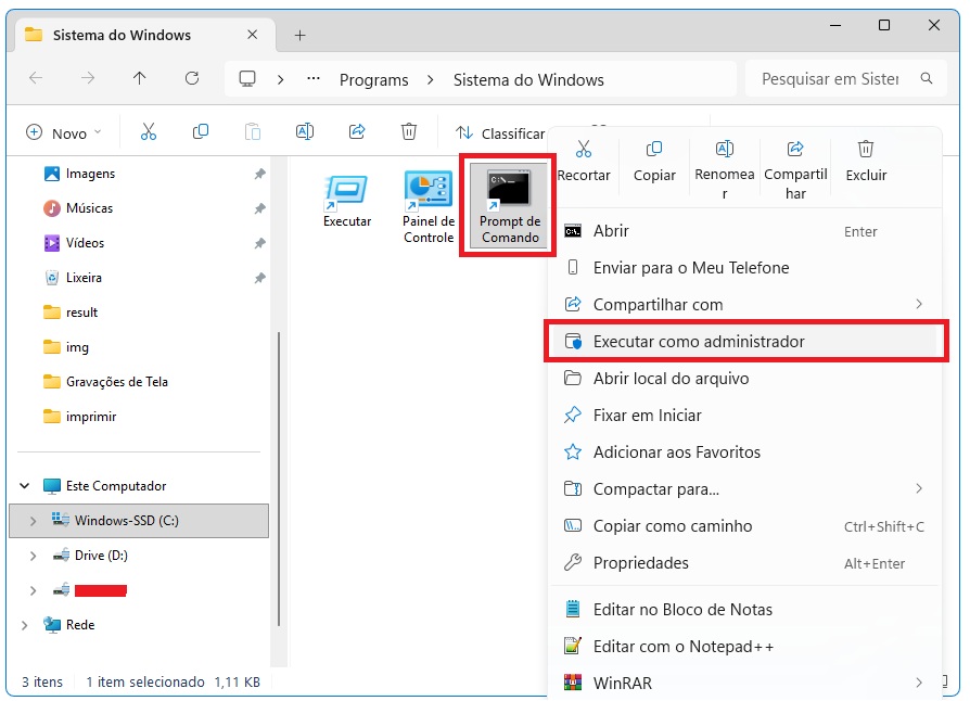 Prompt de comandos do meu computador selecionado no Explorador de Arquivos, com a opção “Executar como administrador” destacada.